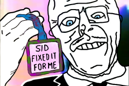 sid_fixed_it_4_me_teh_enhanced.png